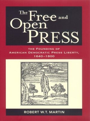 cover image of The Free and Open Press